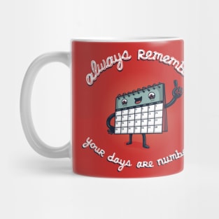 A Friendly Reminder Mug